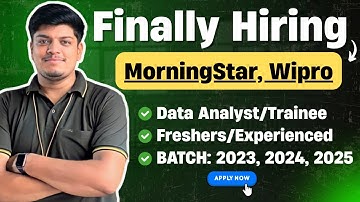 🔥Morningstar Finally Data Analyst Hiring | Test Ongoing | Wipro Hiring | Off Campus Drive 2025-2023