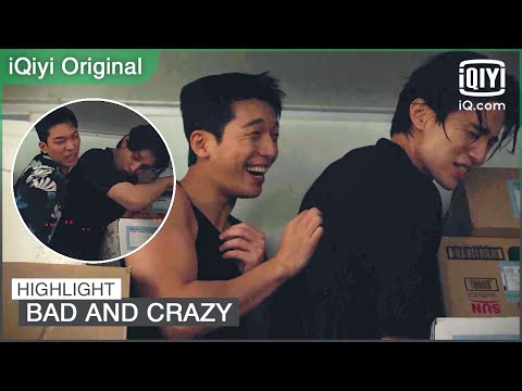 Standing behind Su Yeol, K takes off his trousers?! | Bad and Crazy EP7 | iQiyi Original