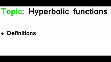AS/A-Level Maths Hyperbolic functions - Definitions
