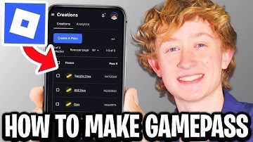 How To Make A Gamepass In Roblox Mobile - Full Guide