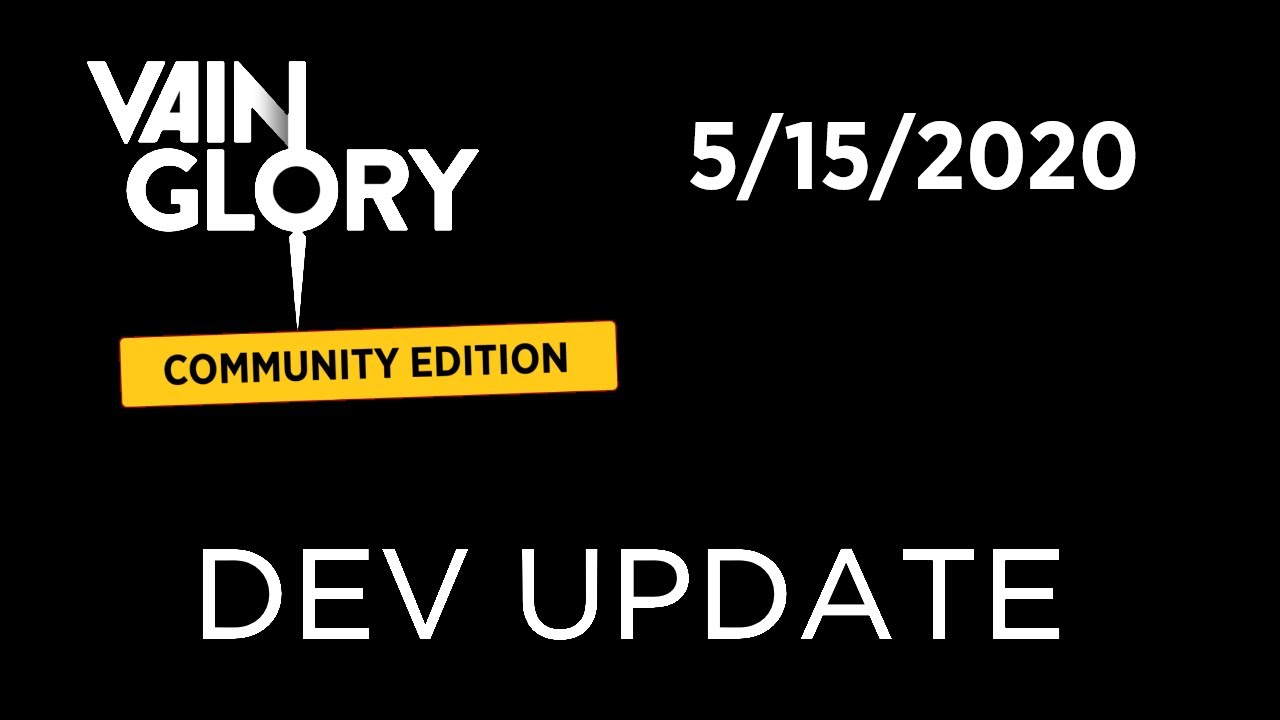 Vainglory: CE Dev Update 5/15