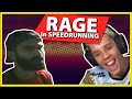 Cheese Reacts to RAGE in Speedrunning