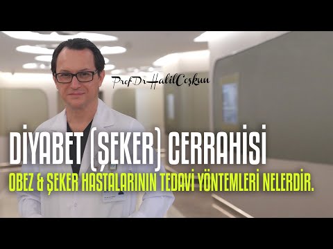 Metabolik Cerrahi ile Tip 2 Diyabet nasil tedavi edilir?