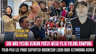 MEGA PULANG KAMPUNG! Gak Mau Ladeni PBVSI • Lee puji Suporter Indonesia lebih baik ketimbang Korea