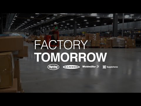 Digi-Key Presents: Factory Tomorrow - The Intersection of AI and IoT