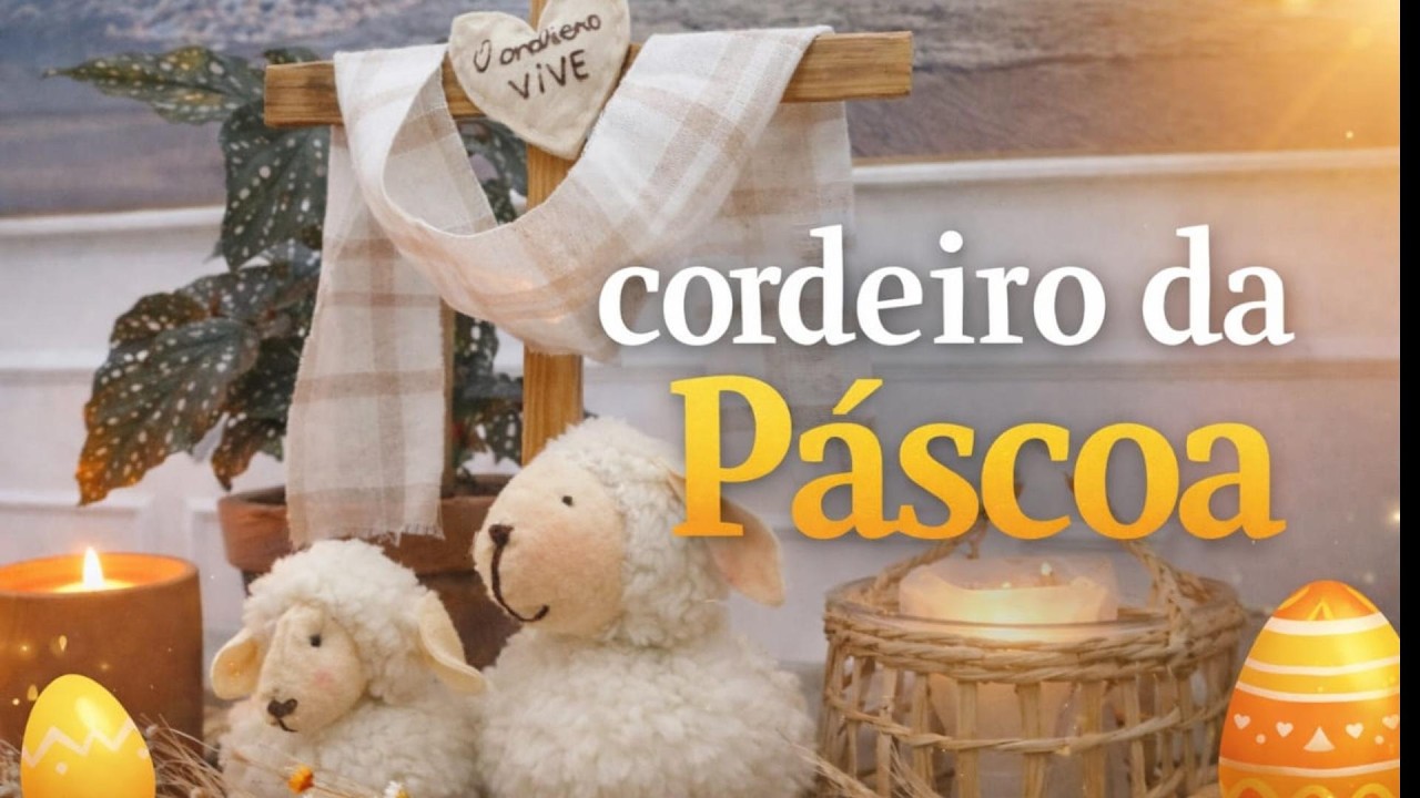Cordeirinho da Páscoa, uma Peça Cheia de Significado | PASSO A PASSO