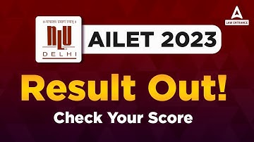 AILET 2023 Result Out 😮 | Check Your Score | AILET 2023
