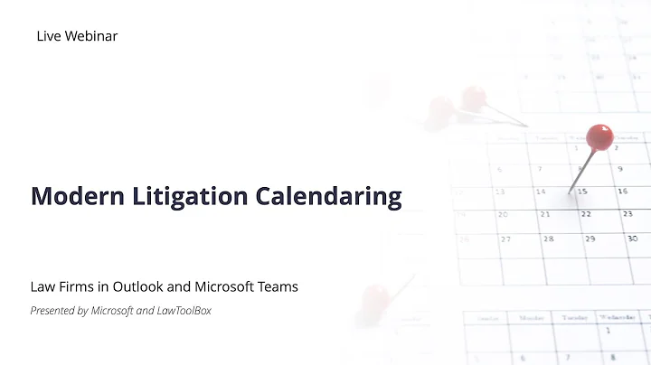 Webinar: Modern Litigation Calendaring in Outlook & Microsoft Teams