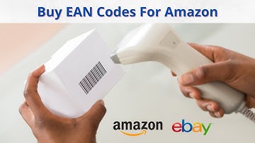 WHAT IS EAN (EUROPEAN ARTICLE NUMBER)? HOW TO BUY EAN NUMBERS FOR AMAZON