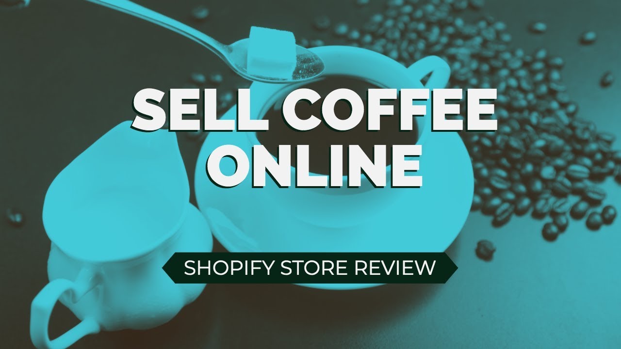 Sell Coffee Online Shopify Store Review Port Santos Coffee YouTube