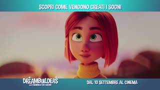 DREAMBUILDERS – LA FABBRICA DEI SOGNI | Spot 15