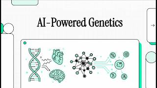 AI Powered Genetics🧬