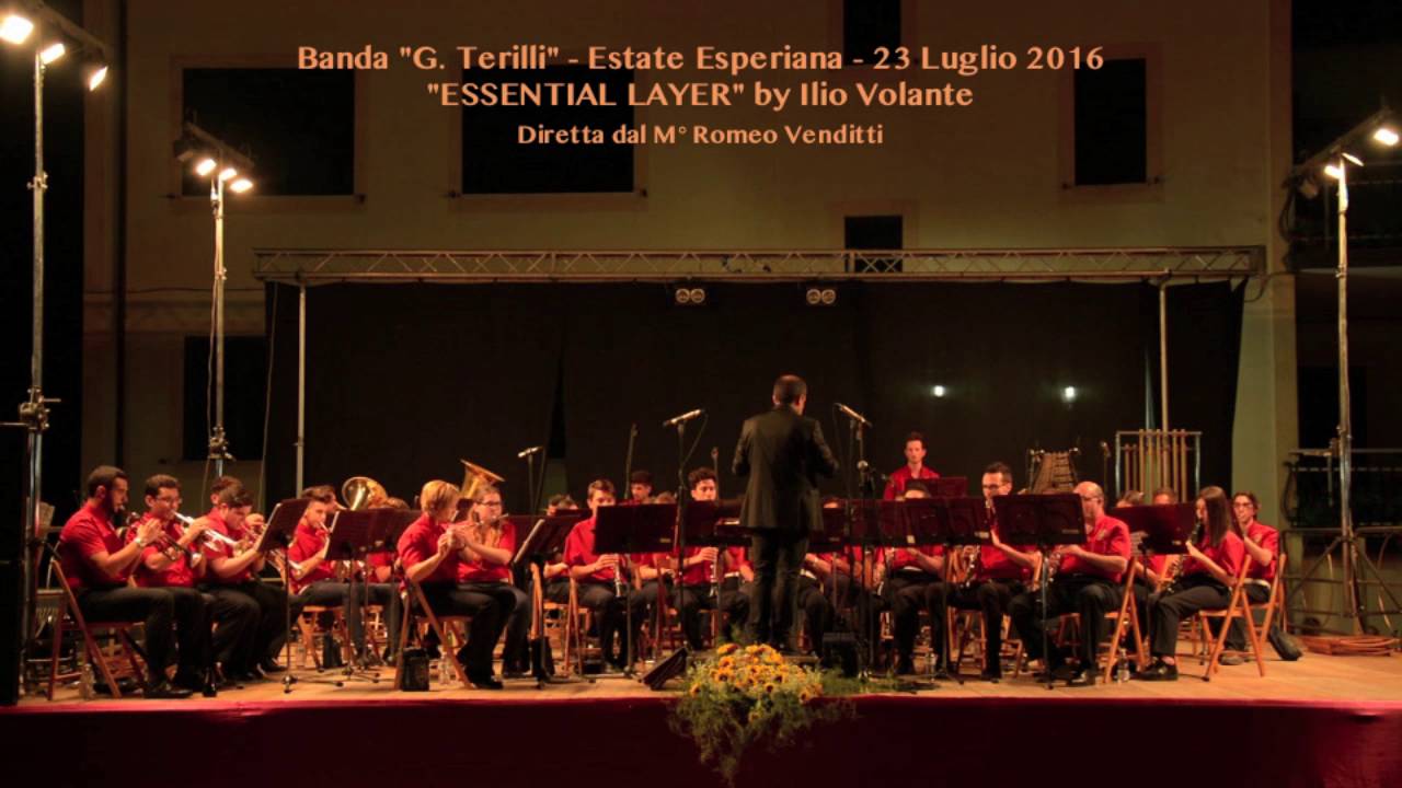 "Estate Esperiana", Banda "G. Terilli" Esperia, "ESSENTIAL LAYER" di Ilio Volante
