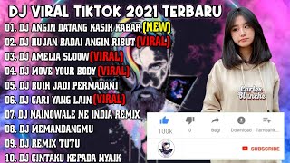 DJ ANGIN DATANG KASIH KABAR X DJ HUJAN BADAI ANGIN RIBUT || REMIX TIKTOK TERBARU 2021