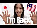 I'm Back! Japanese living in Malaysia 【Life update】