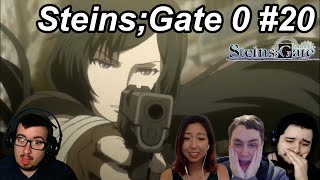 Steins;Gate 0 #20 Reactions | Great Anime Reactors!!! | 【シュタインズゲート ゼロ】【海外の反応】