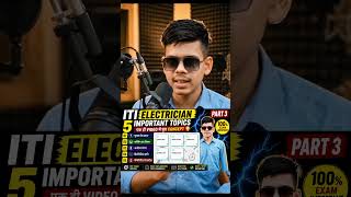 ⚡ PART 3 📚 ITI Exam 5 IMPORTANT TOPICS 🔥 CBT EXAM SPECIAL ✅ 100% IMPORTANT #electrician #iti
