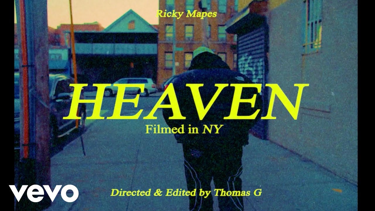 Watch Ricky Mapes - HEAVEN on YouTube Watch Ricky Mapes - HEAVEN on YouTube