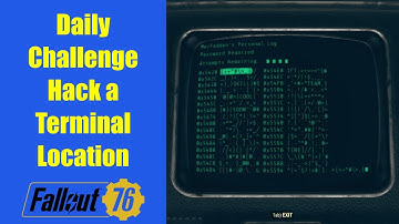 Fallout 76 - Hack a Terminal Location (Level 0) for Daily Challenge