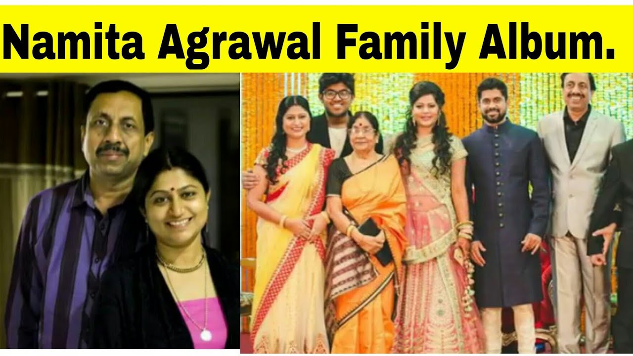 Namita agrawal family