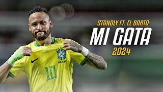 Neymar Jr ● Mi Gata | Standly Ft. El Barto ᴴᴰ Resimi