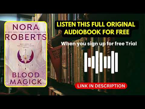 Blood Magick by Nora Roberts [ Full Audiobook Free ]