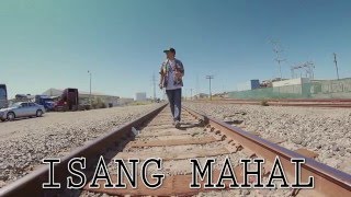 Isang Mahal- Dj Arbie Won feat. Pikaso,ILL-J, Nathan J & Thyro
