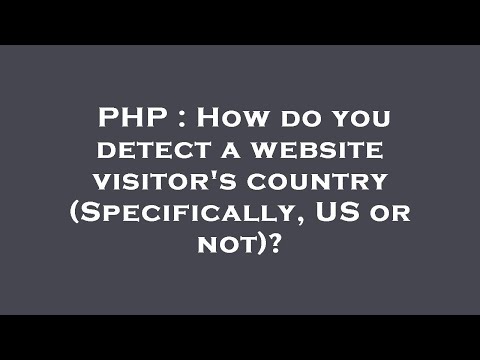 PHP : How do you detect a website visitor's country (Specifically, US or not)?