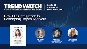 Trend Watch Vol 5 - How ESG Integration Is Reshaping Capital Markets