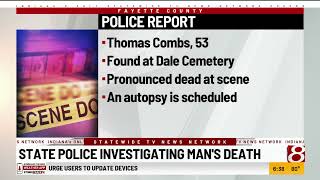 Indiana State Police investigating death of Connersville man