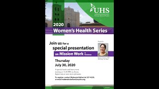 UHS Chenango Memorial Hospital's 2020 Women's Health Series: July 30, 2020