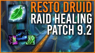 Raid Healing Guide: Restoration Druid [Patch 9.2]