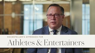 Planning Beyond the Spotlight: Rockefeller’s Approach for Athletes and Entertainers