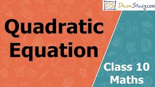 Quadratic Equation : CBSE Class 10 X Mathematics | Video lecture in Hindi