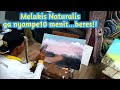 #Lukisan Naturalis
Detik detik melukis Naturalis tidak sampai 10 menit..