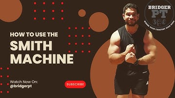 HOW TO USE THE SMITH MACHINE - AN EASY TUTORIAL FOR BEGINNERS IN THE GYM