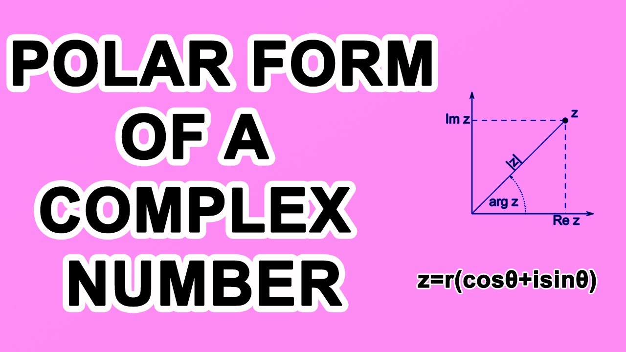 how-to-convert-complex-numbers-into-polar-form-write-polar-form-of-complexnumbers-youtube