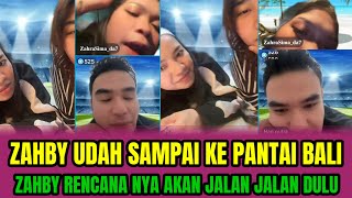 Download Lagu ZAHBY UDAH SAMPAI KE PANTAI BALI,ZAHBY RENCANA NYA AKAN JALAN JALAN DULU‼️ MP3