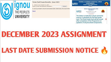 IGNOU NEW NOTIFICATION ASSIGNMENT SUBMISSION LAST DATE NOTICE INFORMATION 🚨 GRADE CARD