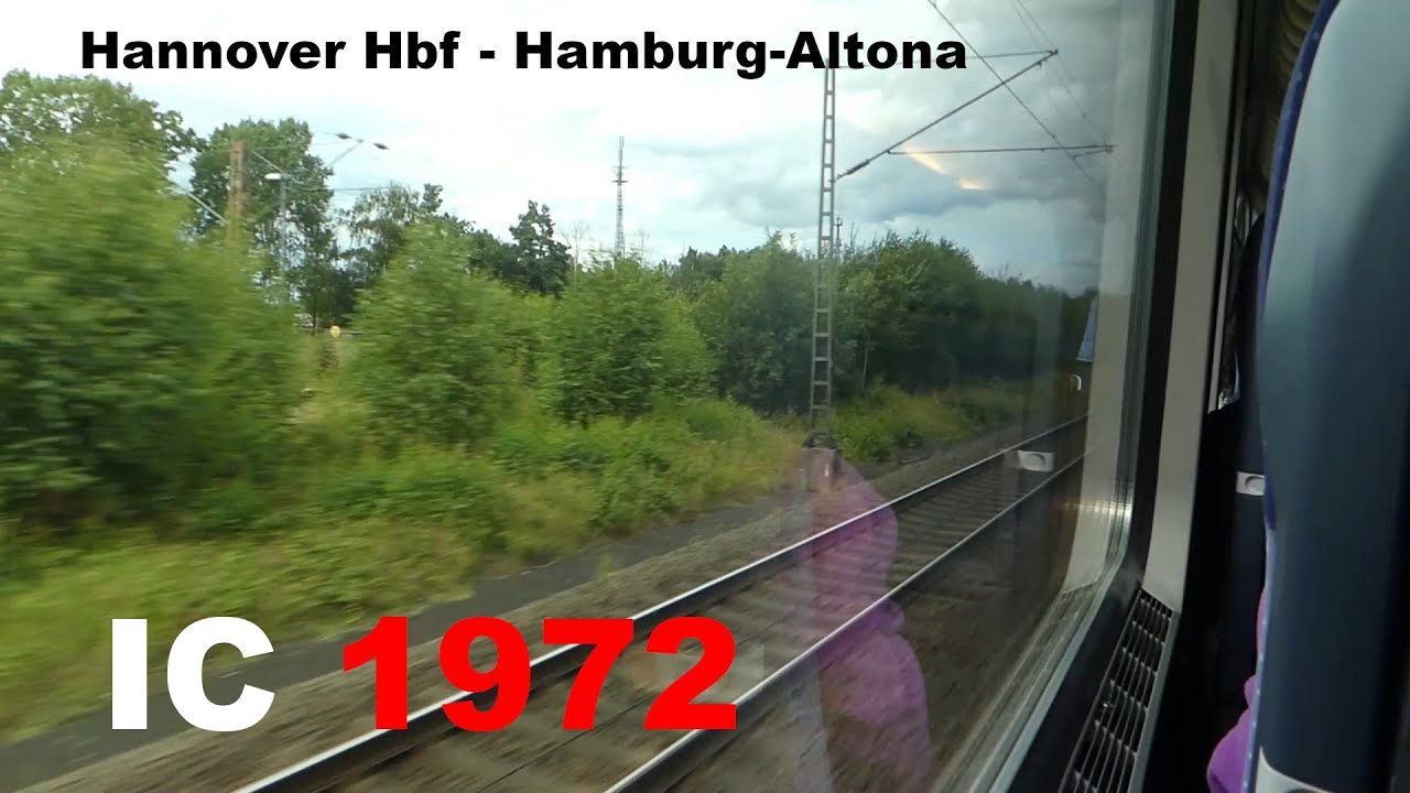 IC 1972 Mitfahrt Hannover Hbf - Hamburg-Altona | ungekürzt