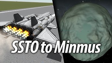 SSTO Guide to Minmus (Beginner Tutorial: 16) Kerbal Space Program (KSP) 1.1 Stock Career