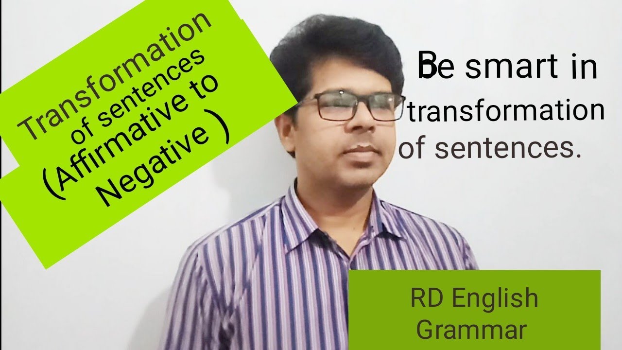 transformation-of-sentences-affirmative-to-negative-part-4-english-grammar-bangla-tutorial