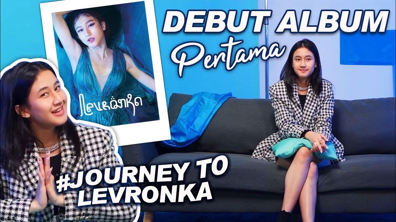 Debut Album Keisya Levronka #JourneyToLevronka - YouTube