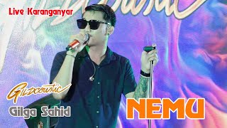 NEMU - Gilga Sahid Live Karanganyar