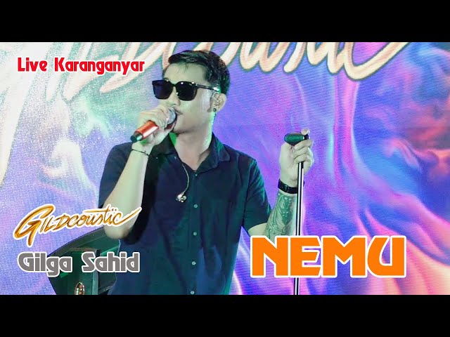 NEMU - Gilga Sahid Live Karanganyar class=