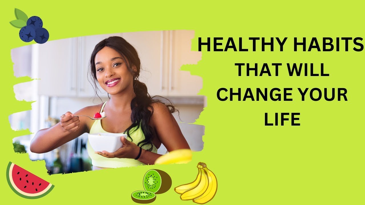 HEALTHY HABITS: 9 Ways on How to Improve Your Overall Health and ...