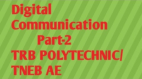 TRB POLYTECHNIC ECE preparation/ TNEB AE/Digital Communication/TRB POLYTECHNIC ECE study material/
