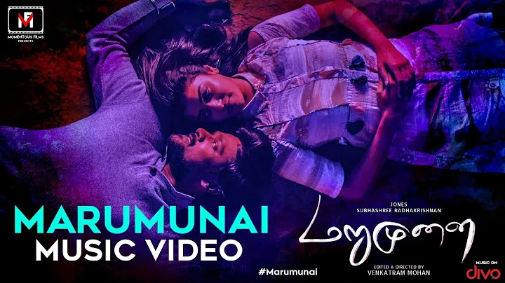 Marumunai - Music Video | Sundaramurthy KS | Jones, Subhashree | Venkatram Mohan | Momentous Films