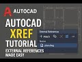 AutoCAD Xref Tutorial