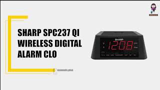 SHARP SPC237 Qi Wireless Digital Alarm Clock: Setup and Features Overview screenshot 2